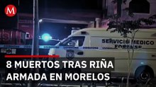 Ataque armado en bar clandestino deja 8 muertos en Morelos