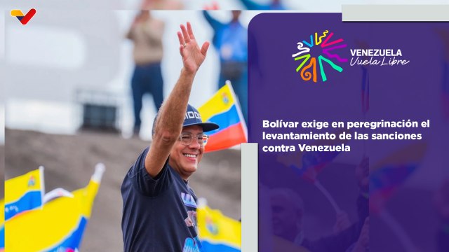 Pueblo de Bolívar exige en peregrinación el levantamiento de las sanciones contra Venezuela