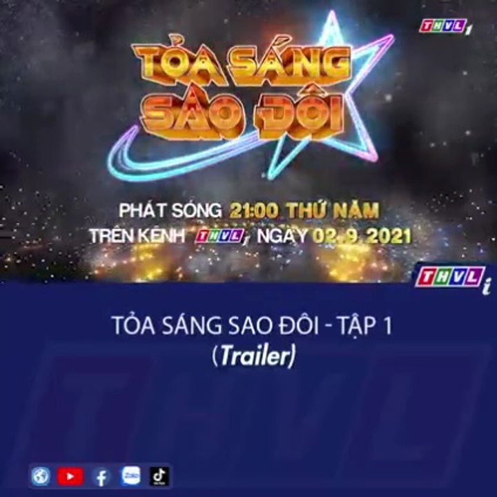 Tỏa sáng sao đôi | Trailer trên THVL1