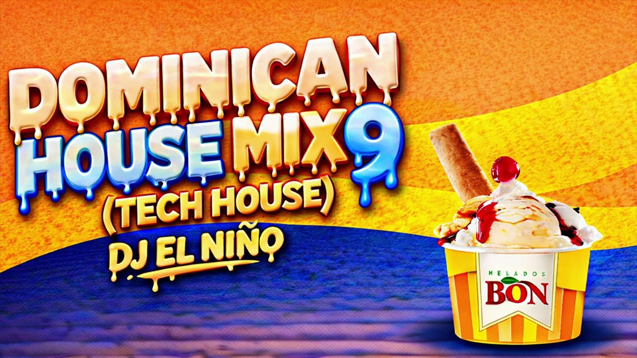 DJ El Niño | Dominican House Mix 9 (Hola Perdida, Dinkintin, Ta De Pinga, Llegale, Techengue)