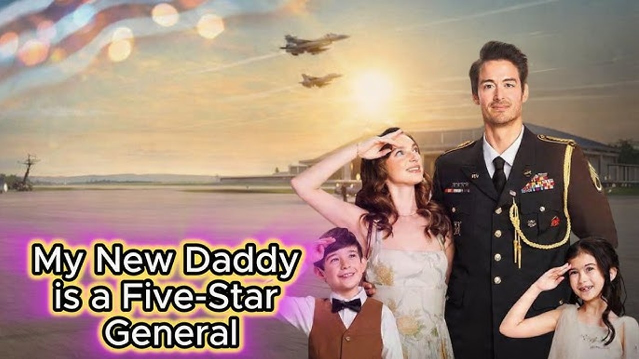 🔥 My New Daddy Is A Five-Star General Explanation 2026