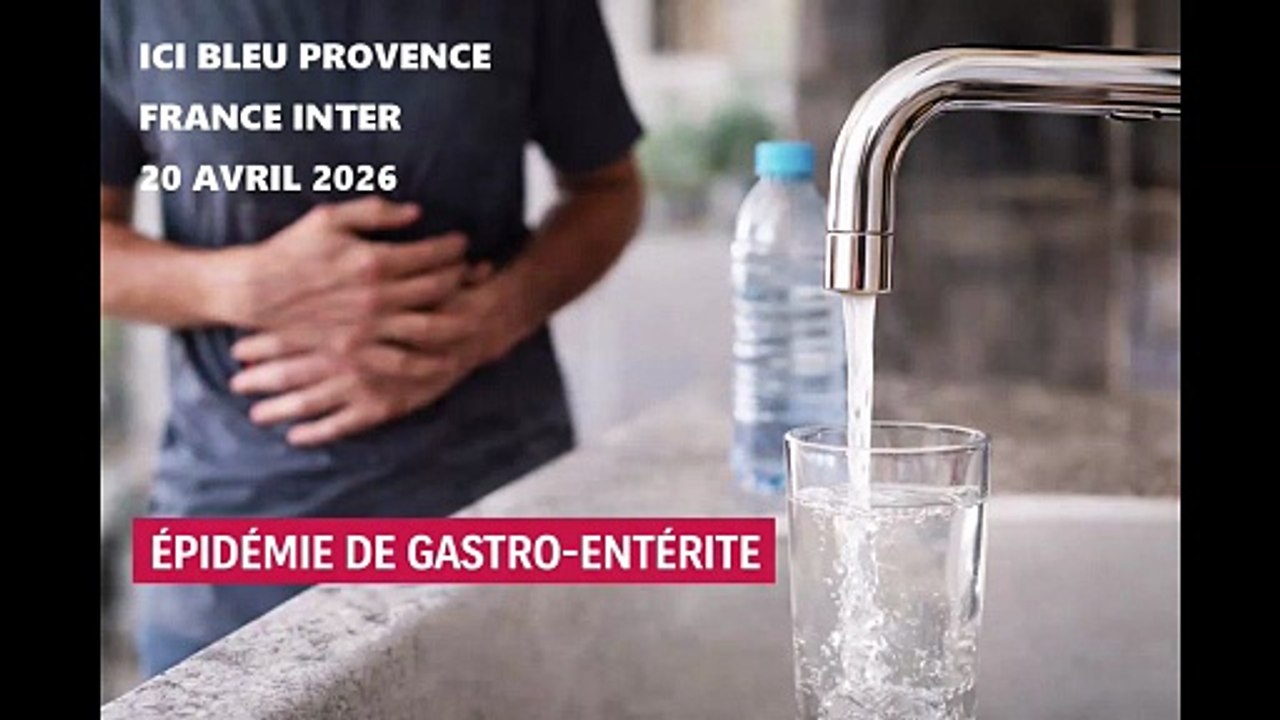 Epidemie de gastro à ROUSSET Les reportages radios du 20avril 2026