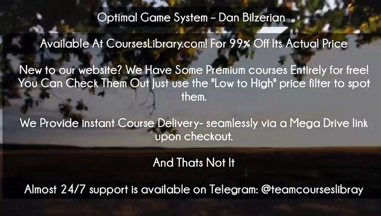 (Courseslibrary.com)Optimal Game System – Dan Bilzerian