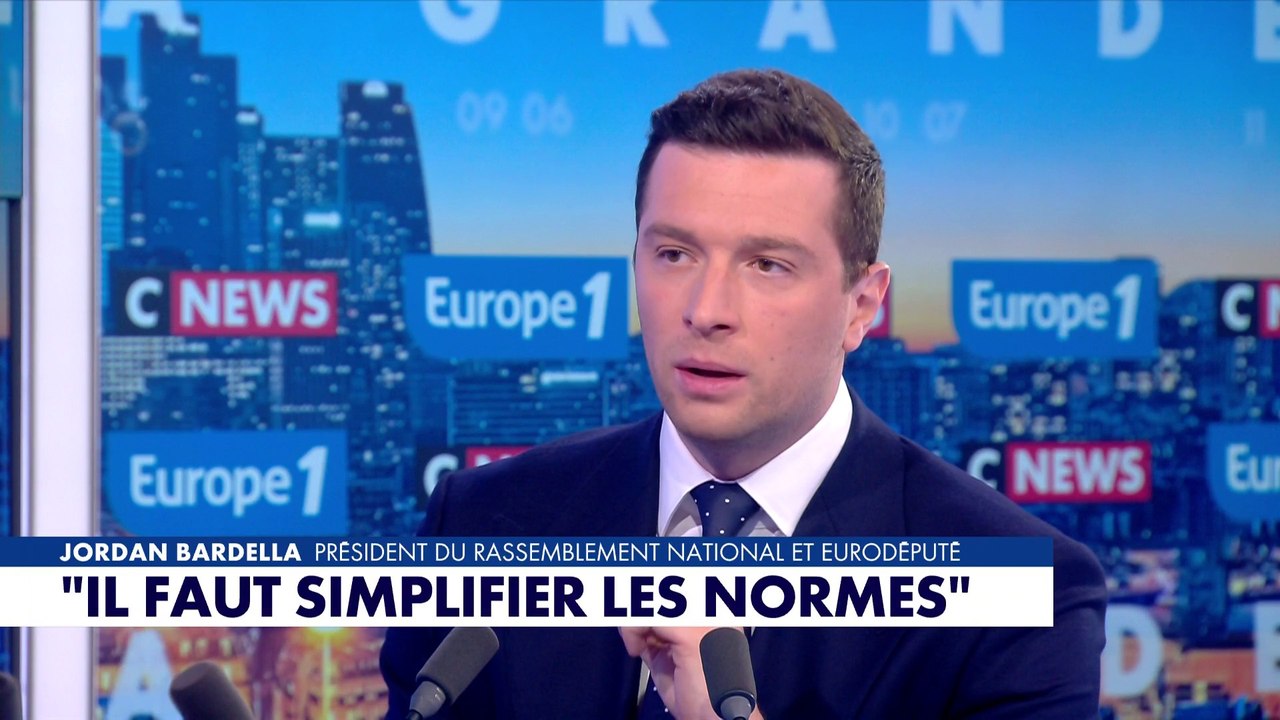 Jordan Bardella : «Il faut simplifier les normes, on meurt de cet excès de bureaucratie»