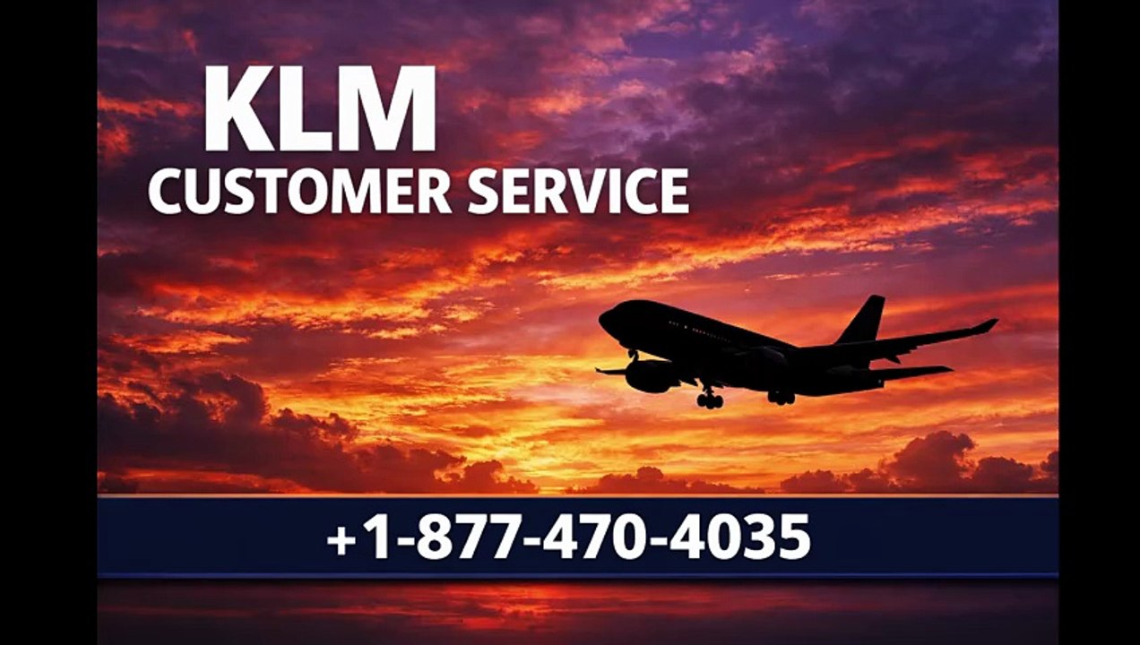 KLM Airlines®® Customer Service™ USA Contact Numbers: A Step-by-Step