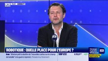 Les Experts : Robotique, quelle place pour l'Europe ? - 21/04
