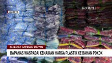 Harga Plastik Melonjak Imbas Konflik AS-Iran, Bapanas Waspadai Kenaikan Harga Beras dan Gula | JMP