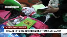 Kisah Nadien, Remaja 18 Tahun yang Jadi Calon Haji Termuda di Madiun | JMP
