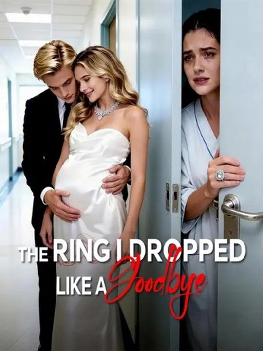 The Ring I Dropped Like a Goodbye - Full Movie