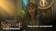 Sang’gre: Ang pasya ng paglusob! (Full Episode 220 - April 21, 2026) | Encantadia Chronicles