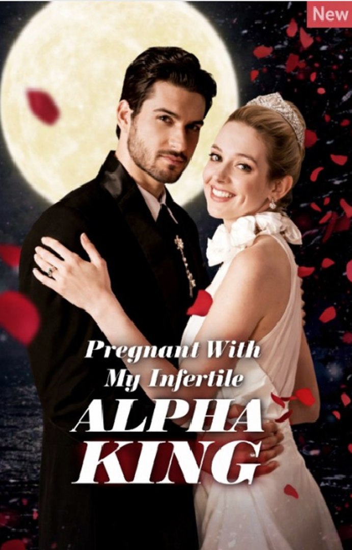 ⁣Pregnant With My Infertile Alpha King- Full Movie English Sub