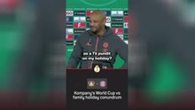 Kompany's World Cup vs family holiday conundrum