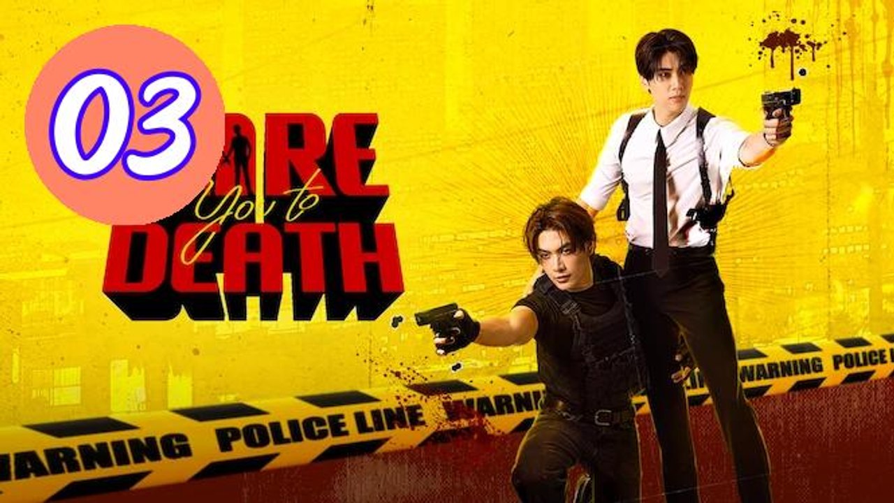 Ep3 Dare You To Death Episode 3 Engsub
