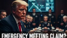 New Questions Raised Over Trump Emergency Meeting Claim