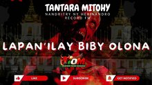 LAPAN'ILAY BIBY OLONA - TANTARA MITOHY RECORD FM 💖