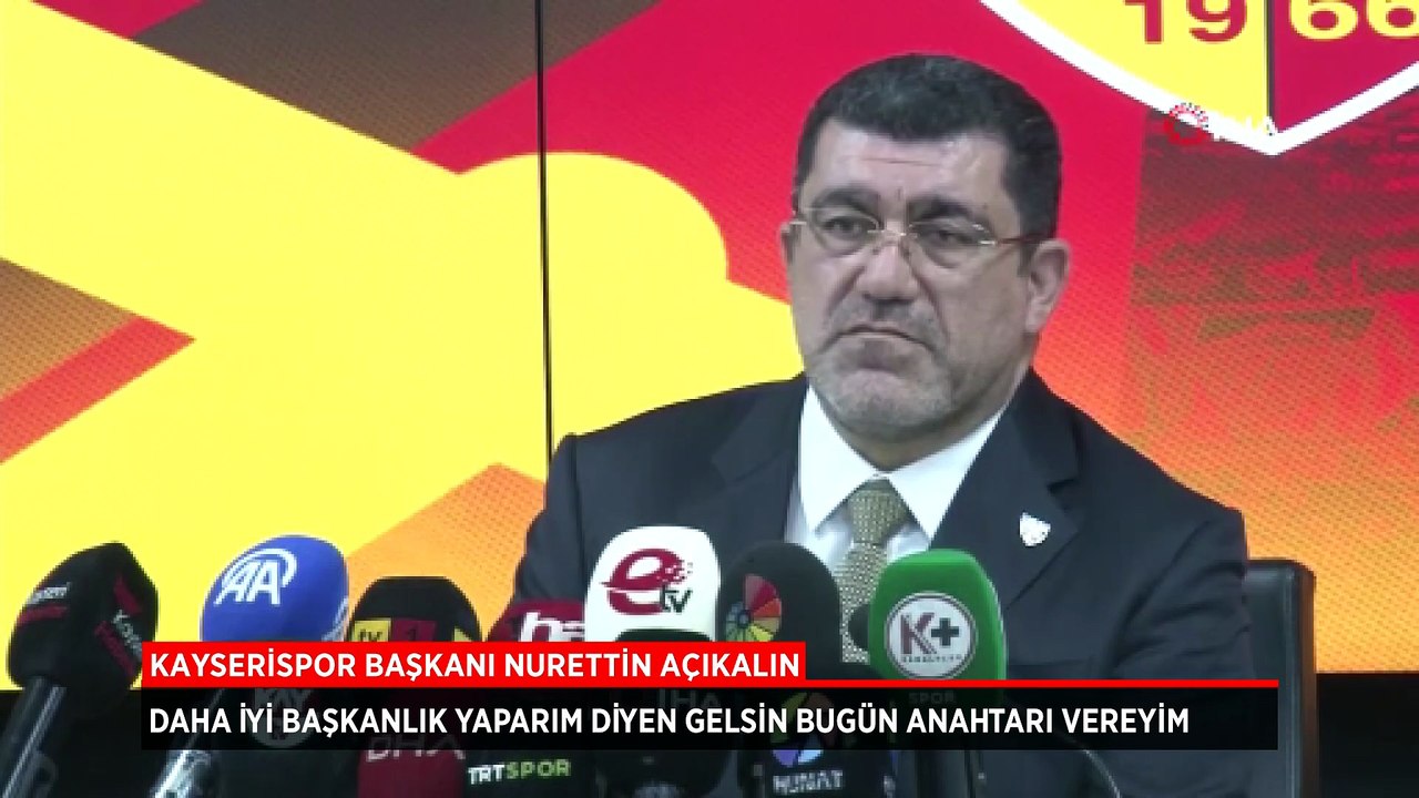 Nurettin Açıkalın: Daha iyi başkanlık yaparım diyen varsa kulübün anahtarını bugün teslim edeyim