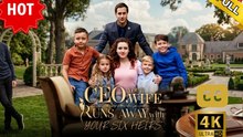 (New) CEO, Your Wife Runs away with Your Six Heirs | Full HD Engsub Movie 2026