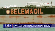 Iran Klaim Kendalikan Selat Hormuz, Kapal Kargo Tertahan Usai Insiden dengan AS | SAPA MALAM