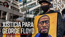 Justicia en el caso de George Floyd: expolicía es condenado por homicidio del afroamericano