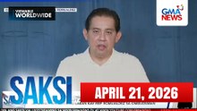 Saksi Express: April 21, 2026 [HD]