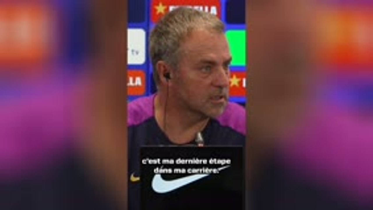 Barcelone - Flick : "Ce sera la dernière étape de ma carrière"