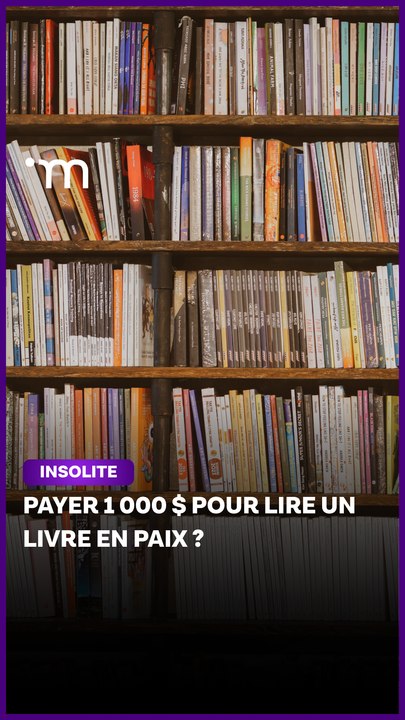 1 000 dollars pour avoir le droit de lire sans culpabiliser