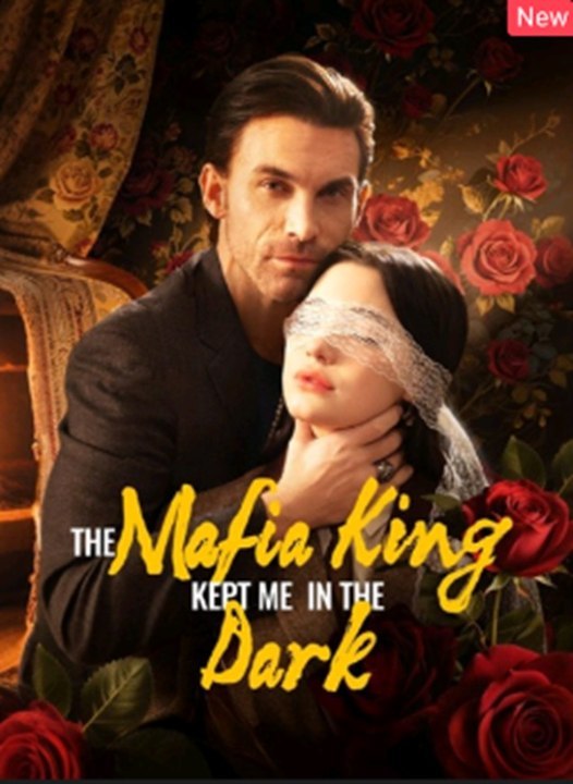 The Mafia King Kept Me in the Dark Short Drama - Full 💕 💕 ☘