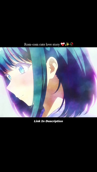 Rom-Com Cute Love Story ❤️‍✨ | Hindi Dubbed Anime 💖 Only On Movies Watch HD
