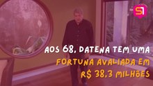 Aos 68, Datena tem uma fortuna avaliada em R$ 38,3 milhões