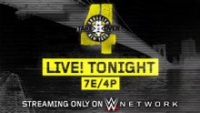NXT TakeOver : Brooklyn IV - Streaming live tonight on WWE Network