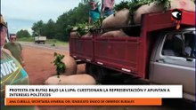 PROTESTA EN RUTAS BAJO LA LUPA CUESTIONAN LA REPRESENTACIÓN Y APUNTAN A INTERESES POLÍTICOS