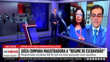 Juíza compara magistratura a "regime de escravidão" e gera reação no Judiciário