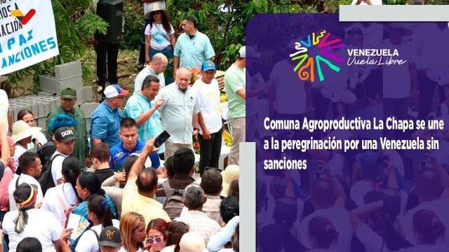 Comuna Agroproductiva La Chapa se suma a la gran peregrinación por una Venezuela sin sanciones