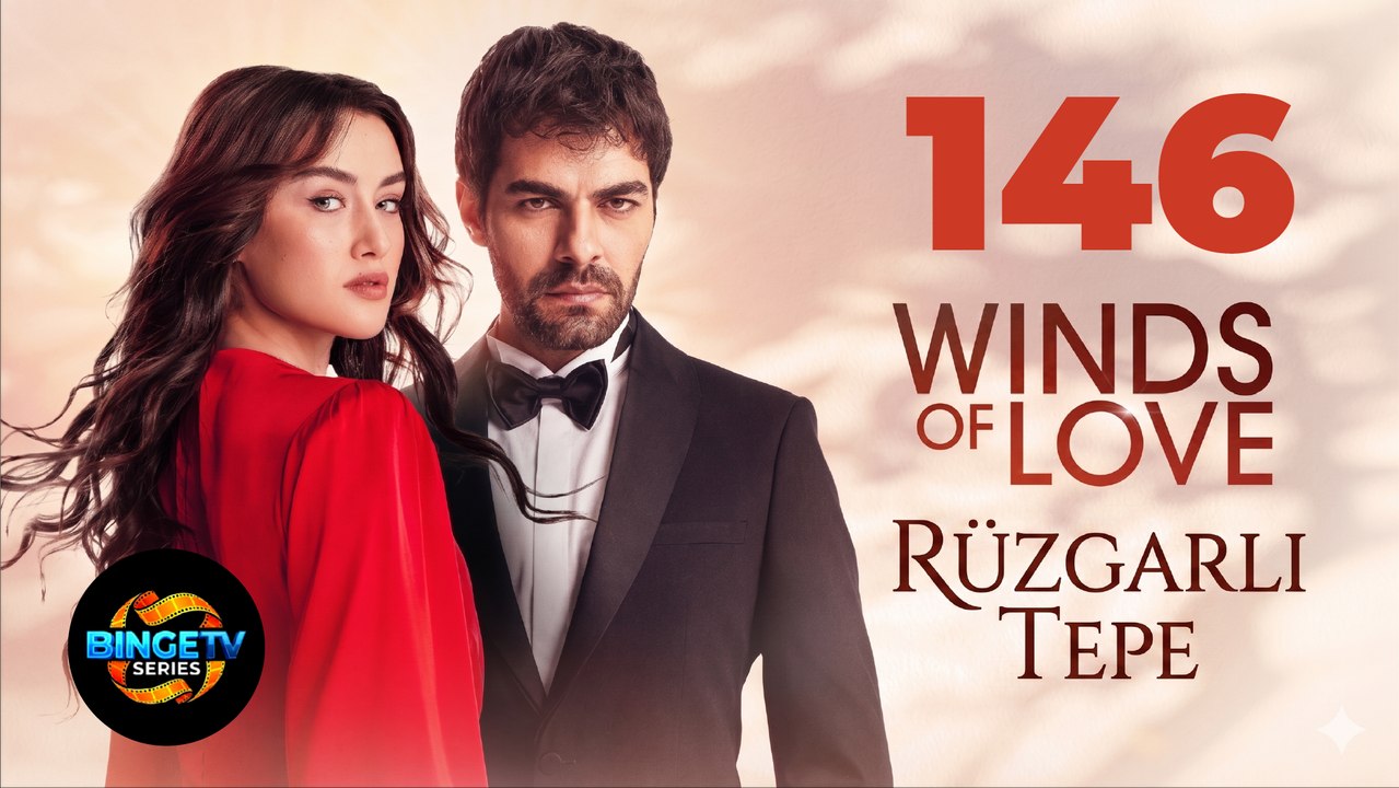 🌬️ RZG@RLI TEPE | EP 146 FULL HD | ENG SUB | BINGE TV SERIES
