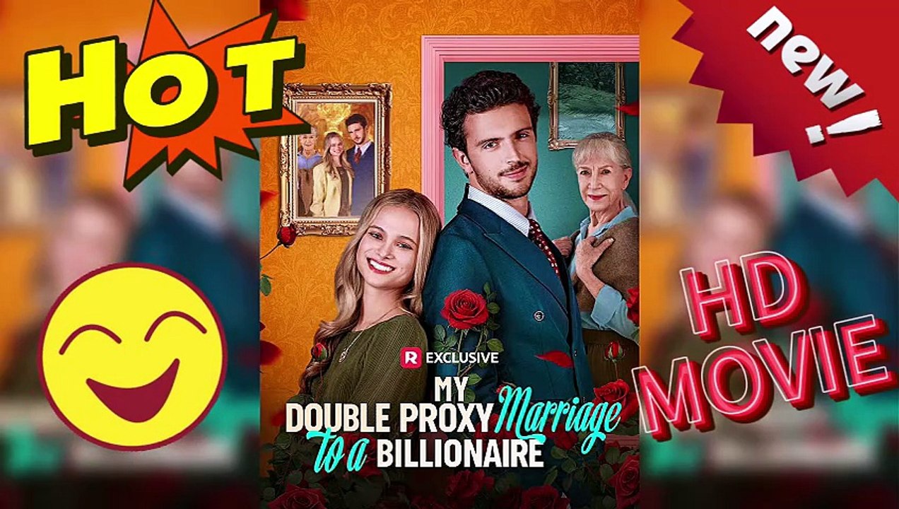🌺My Double Proxy Marriage to a Billionaire: An Accidental Love Story