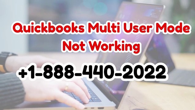 How to Fix QuickBooks Multi User Mode Not Working?