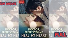 Doctor, Sleep With Me, Heal My Heart Steamy Medical Romance 💕