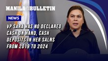VP Sara has no declared cash on hand, cash deposits in her SALNs from 2019 to 2024
