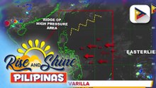 Ridge of High Pressure Area, nakaaapekto sa eastern sections ng northern at Central Luzon; easterlies, muling umiiral sa bansa