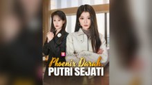 Phoenix Darah, Putri Sejati