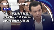 FULL: Trillanes reads affidavit at VP Duterte impeachment hearing
