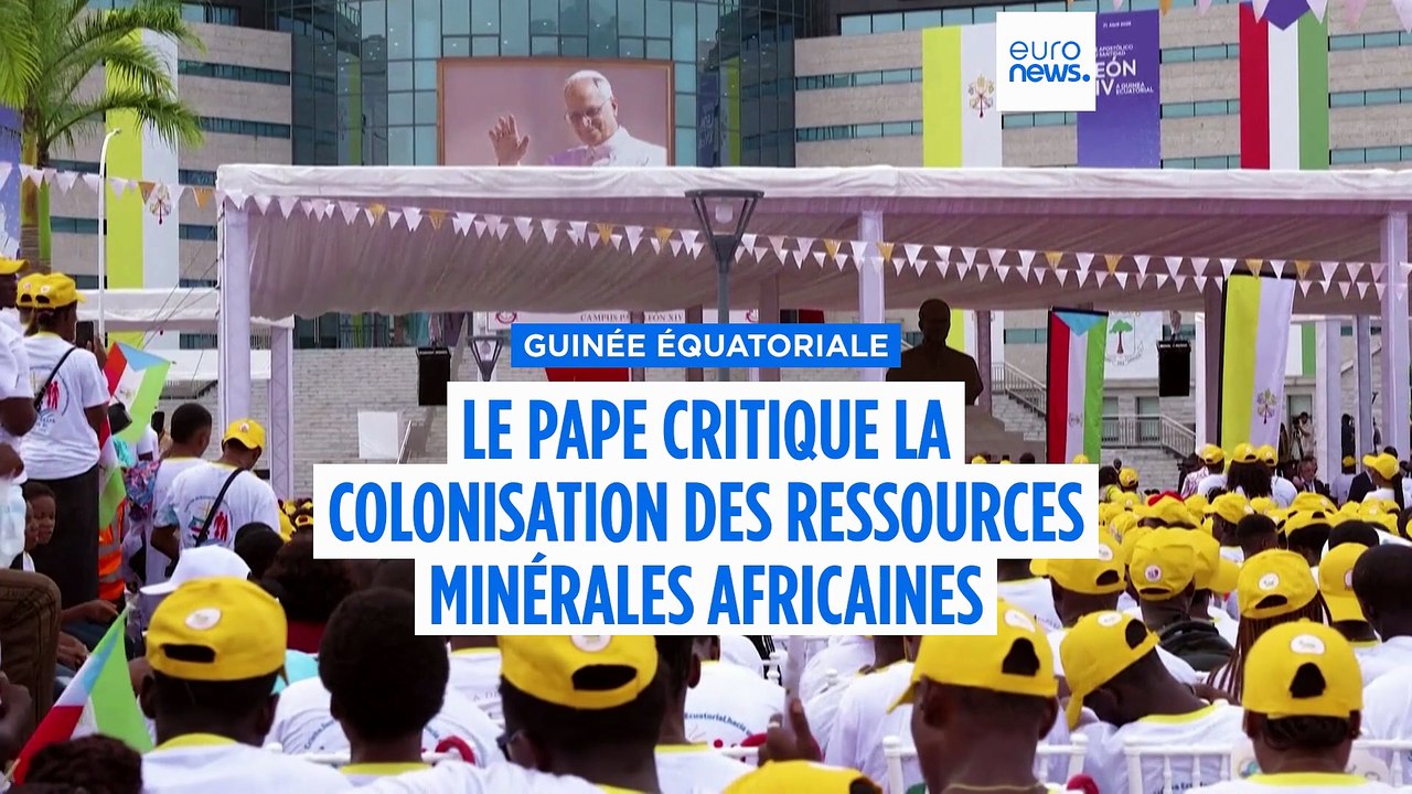 Le pape Léon XIV condamne la colonisation des ressources minérales de l'Afrique en Guinée équatoriale