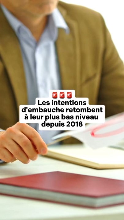🚨 Les intentions d’embauches retombent à leur plus bas niveau depuis 2018Sources : France Travail, Crédoc, Les Échos