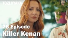 Killer Kenan Yağızoğlu - Tozluyaka