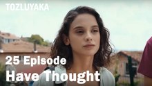 Have Thought - Tozluyaka