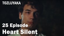 Heart Silent - Tozluyaka