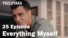 Everything Myself - Tozluyaka