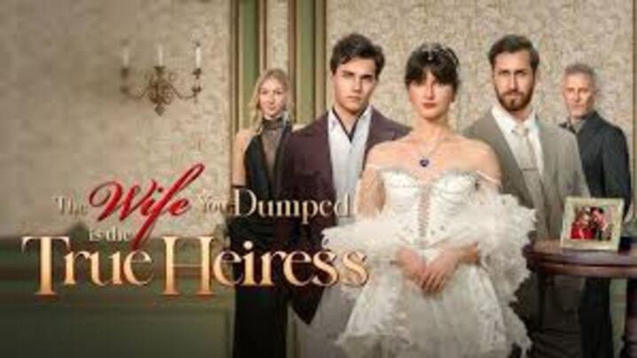 [TOP MOVIE🔥] The Wife You Dumped is the True Heiress HOT 2026