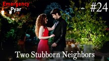 Two Stubborn Neighbors #24