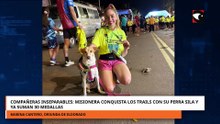 Compañeras inseparables, misionera conquista los trails con su perra Sila y ya suman 30 medallas